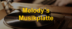 Melody's Musikplatte